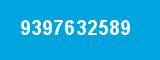 9397632589