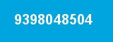 9398048504 9398048504