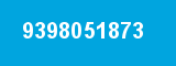 9398051873 9398051873