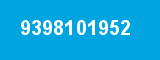 9398101952 9398101952