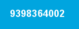 9398364002
