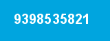 9398535821 9398535821