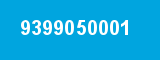 9399050001