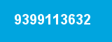 9399113632