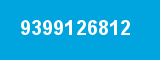 9399126812 9399126812