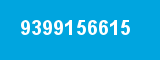 9399156615 9399156615