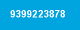 9399223878