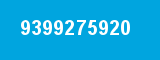 9399275920 9399275920