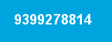 9399278814