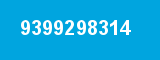 9399298314 9399298314