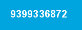 9399336872