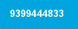 9399444833
