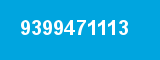 9399471113 9399471113