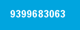 9399683063 9399683063