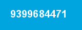 9399684471
