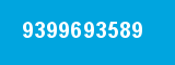 9399693589