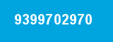 9399702970 9399702970