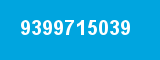 9399715039 9399715039