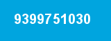 9399751030