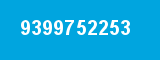 9399752253
