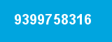 9399758316 9399758316