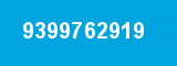9399762919