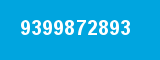 9399872893 9399872893