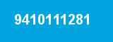 9410111281