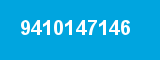 9410147146