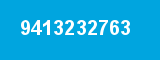 9413232763 9413232763