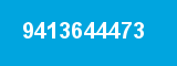 9413644473