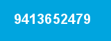 9413652479