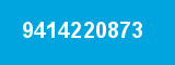 9414220873