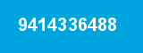 9414336488 9414336488
