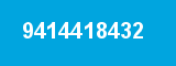 9414418432