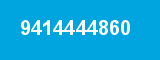 9414444860 9414444860