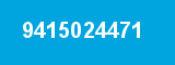 9415024471