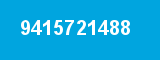 9415721488
