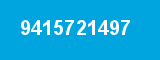 9415721497