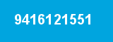 9416121551