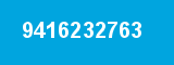 9416232763 9416232763