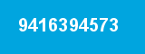 9416394573 9416394573