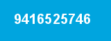 9416525746 9416525746