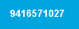 9416571027 9416571027