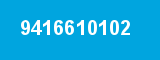 9416610102
