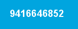 9416646852 9416646852