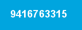 9416763315