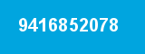 9416852078