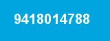 9418014788 9418014788