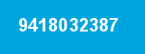 9418032387